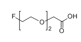 F-PEG2-CH2COOH；氟-二聚乙二醇-乙酸基